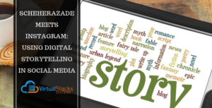 Social Media Storytelling, Brand Story, Brand Storytelling, Orlando Digital Marketing