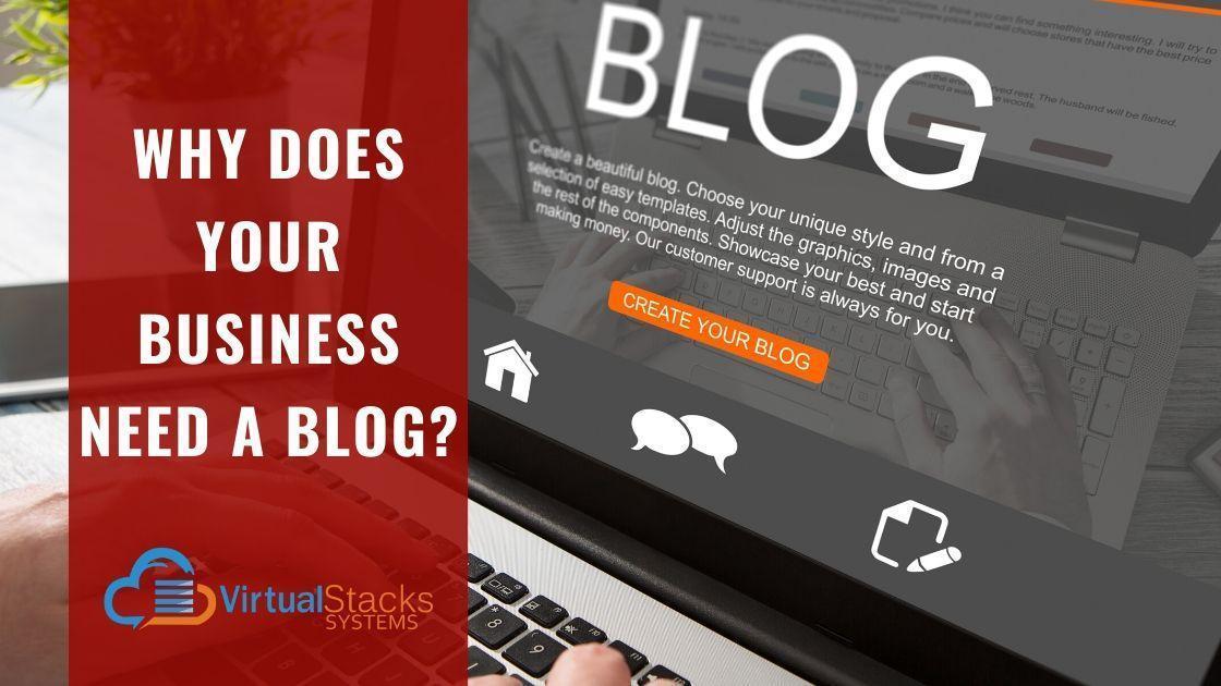 VS Why Does Your Business Need a Blog_