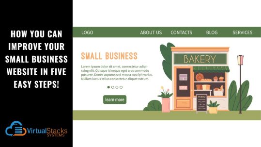 How You Can Improve Your Small Business Website in Five Easy Steps!